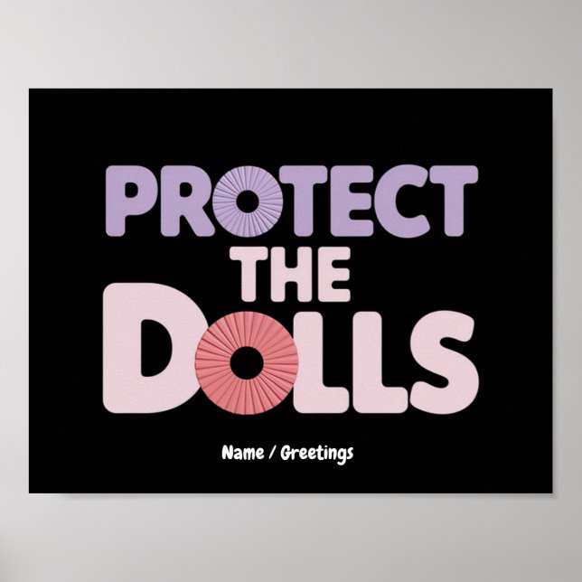 Affiche Drôle Protégez les Poupées : Solidarité des Femmes (Devant)