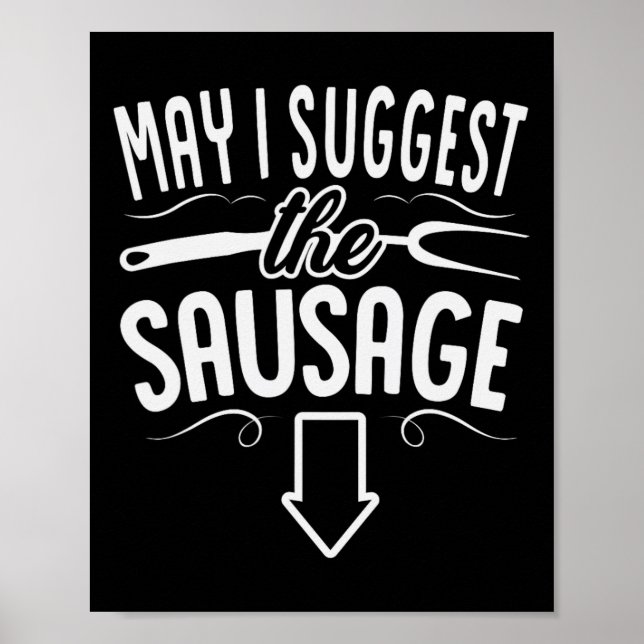 Affiche Drôle Puis-Je Suggérer Le Bar Chef Grill Saucage B (Devant)