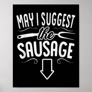 Affiche Drôle Puis-Je Suggérer Le Bar Chef Grill Saucage B