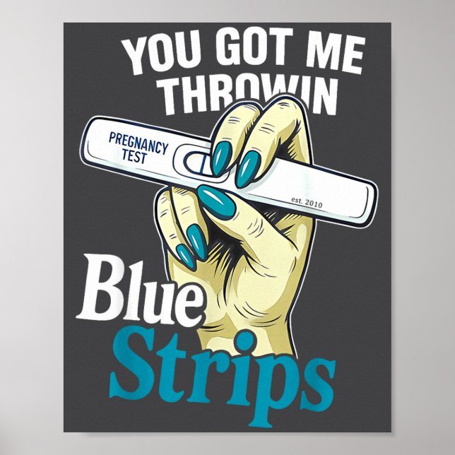Affiche Drôle que vous m'ayez fait lancer la citation Blue (Devant)