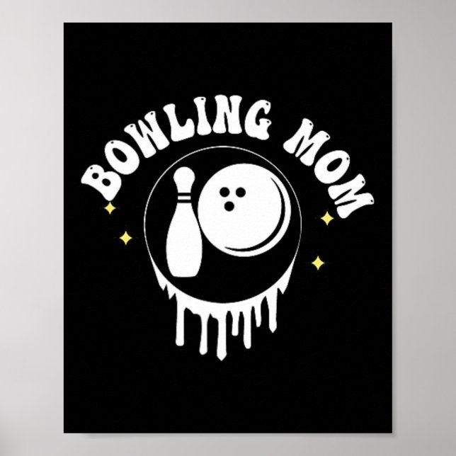 Affiche Drôle Quelqu'un Bouche Bowling Maman Mère (Devant)