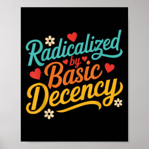 Affiche Drôle Radicalisé Par La Citation De Décence De Bas