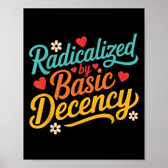 Affiche Drôle Radicalisé Par La Citation De Décence De Bas (Devant)
