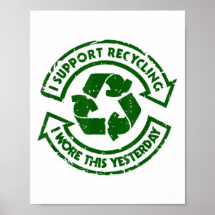 Affiche Drôle Recyclage J'Ai Mangé Ce Hier Chemises_1