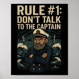 Affiche Drôle Règle de Croisière Nautique #1 Ne Parlez Pas