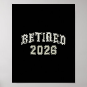 Affiche Drôle Retraité 2026 Université J'ai Terminé Maman