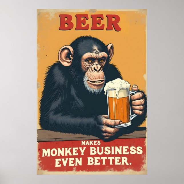 Affiche Drôle Retro Monkey Beer Art - Makes Monkey Busines (Devant)