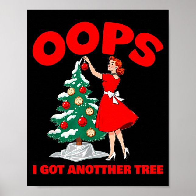 Affiche Drôle Rétro Noël Oups J'ai Un Autre Arbre _1  (Devant)