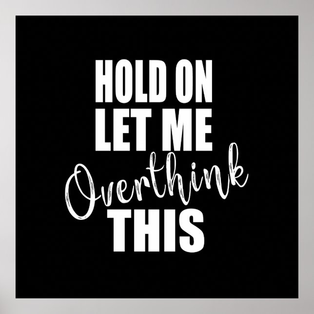 Affiche Drôle sarcastique dit citations célèbres (Devant)