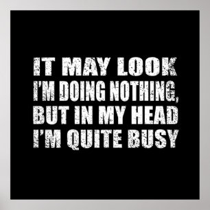 Affiche Drôle sarcastique dit des citations célèbres sarca