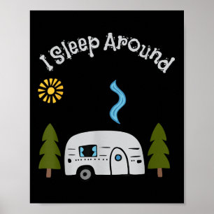 Affiche Drôle Sarcastique Je Dors à Ci et Là Camping-car R