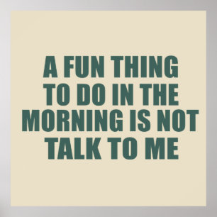 Affiche Drôle sarcastique provocation introvertie citation