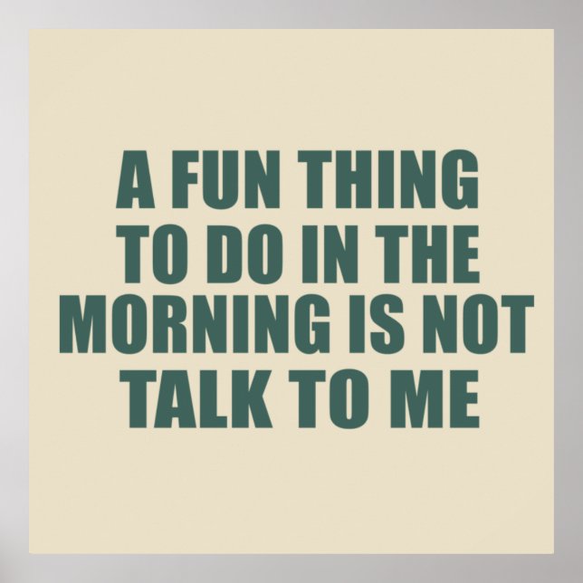 Affiche Drôle sarcastique provocation introvertie citation (Devant)