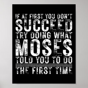 Affiche Drôle Si Au Début Vous N'Avez Pas Réussi Anniversa