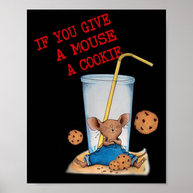 Affiche Drôle Si Vous Donnez À La Souris Un Costume Cookie (Devant)