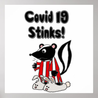 Affiche Drôle Sick Skunk Covid 19 Stinks