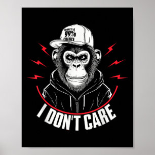 Affiche Drôle singe Il y a une chance à 99% que je ne m'en