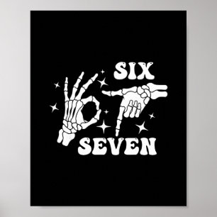 Affiche Drôle Six Sept 67 Mème Gen Alpha Mains de squelett