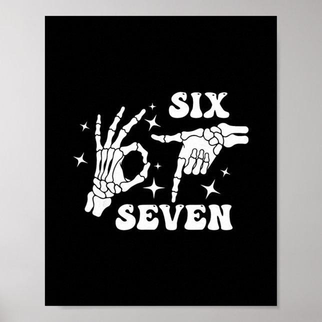 Affiche Drôle Six Sept 67 Mème Gen Alpha Mains de squelett (Devant)
