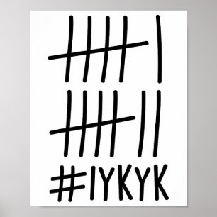 Affiche Drôle Six Sept 67 Mème Marques de Pointage Si Vous