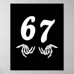 Affiche Drôle Six Sept 6 7 Mème 67 Main de Squelette Hallo