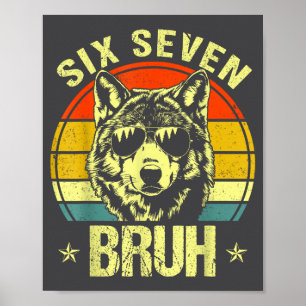 Affiche Drôle Six Sept Bruh 6 7 Loup Mème Enfants Garçons