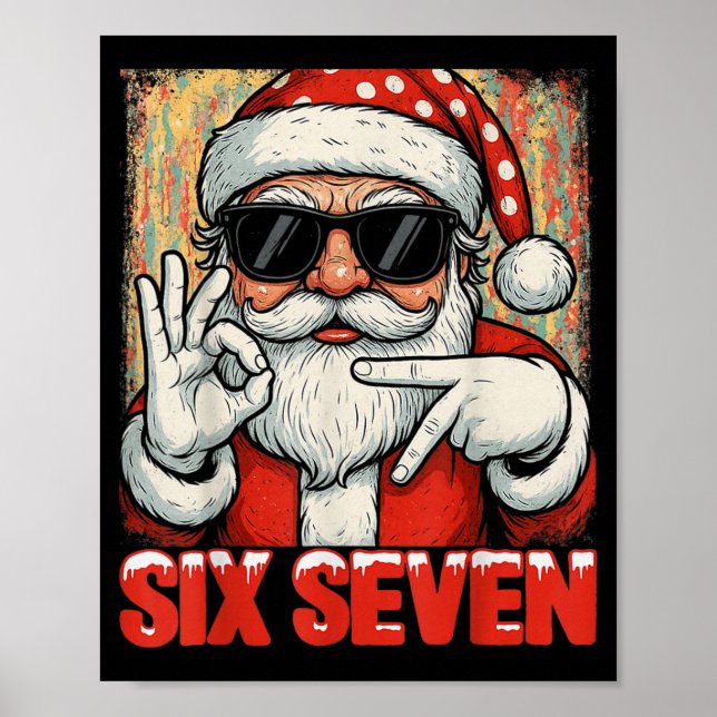 Affiche Drôle Six Sept Mème Noël Cool Père Noël Citation 6 (Devant)