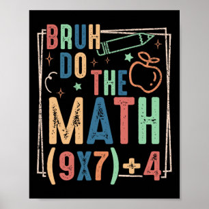 Affiche Drôle Six Sept Professeur Humour Bruh Faites Le Ca