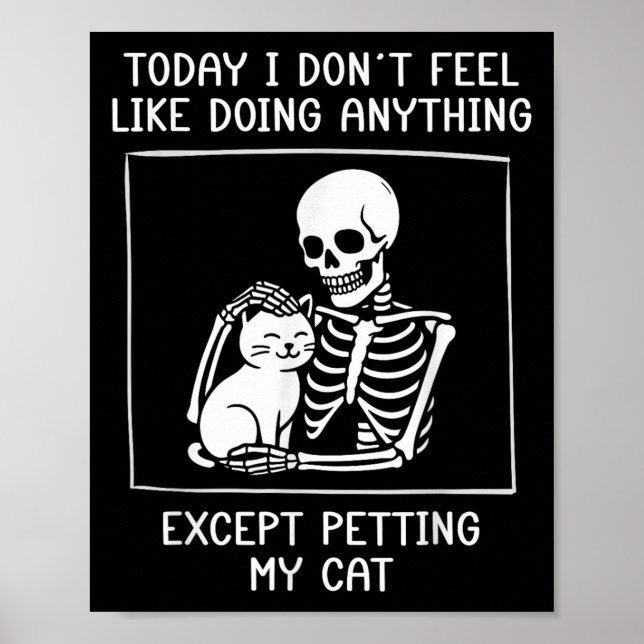 Affiche Drôle Skeleton Pet Chat Lazy Halloween Chat Love (Devant)
