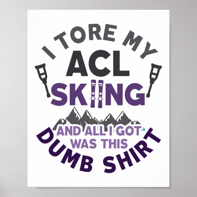 Affiche Drôle Skiing Knee Blessure Torn Acl Se Bien (Devant)