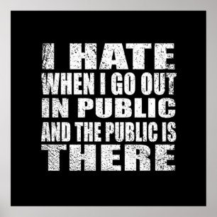 Affiche Drôle slogan sarcastique humour adulte introverti