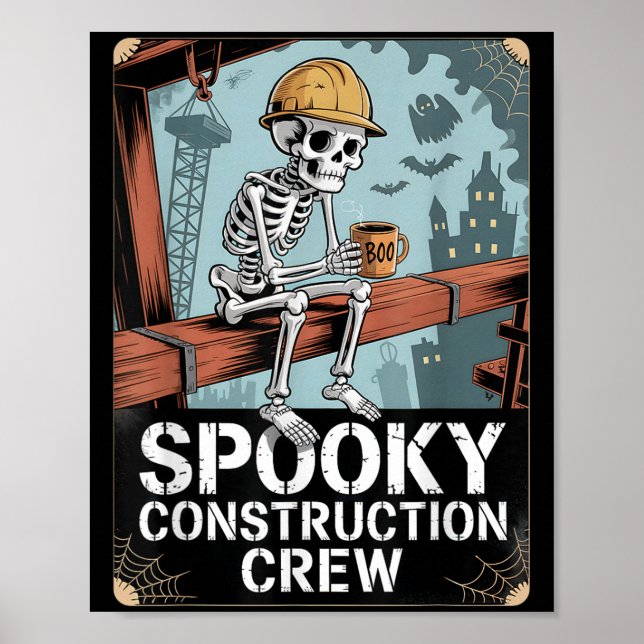 Affiche Drôle Soky Skeleton Workers Halloween Construction (Devant)