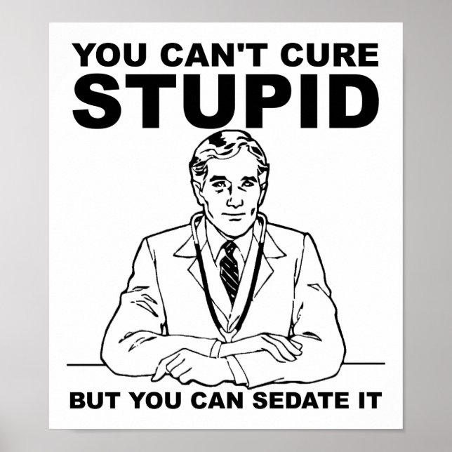 Affiche drôle stupide et calme (Devant)