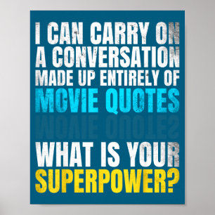 Affiche Drôle Superwer. Conversation de citations de films
