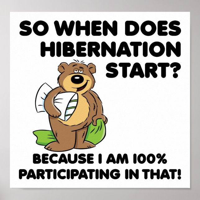 Affiche drôle sur l'hibernation (Devant)
