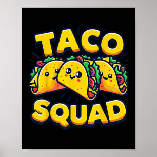 Affiche Drôle Taco Squad mignonne Cuisine mexicaine Amateu