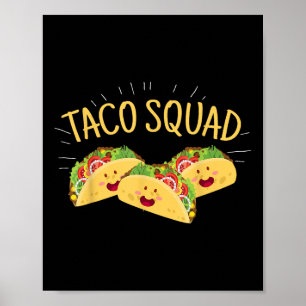 Affiche Drôle Taco Squad mignonne Nourriture Mexicaine Ama