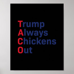 Affiche Drôle Taco Trump abandonne toujours 1