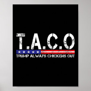 Affiche Drôle Taco Trump Toujours Dégonfle Pour Hommes Fem