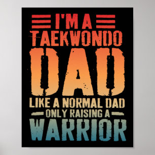 Affiche Drôle Taekwondo Papa Comme Normal Papa Taekwondo F