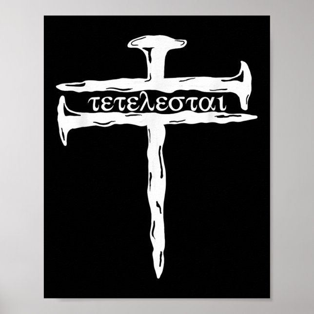 Affiche Drôle Tetelestai C'est fini Croix Jésus Bible  (Devant)