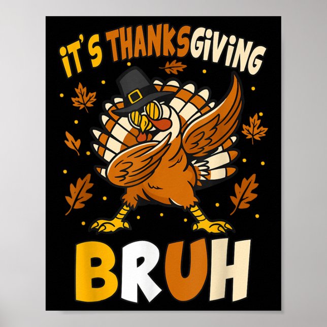 Affiche Drôle Thanksgiving Bruh Turquie Mème Pour Les Enfa (Devant)