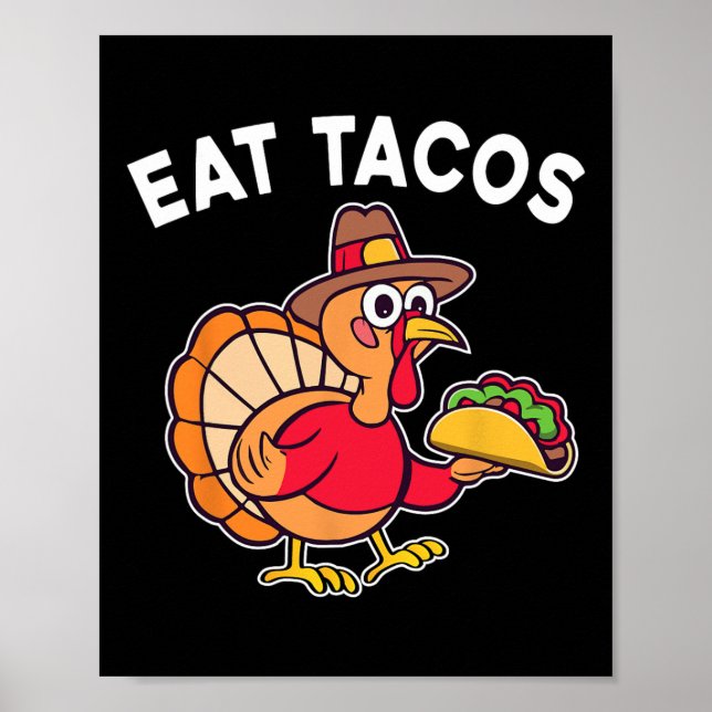 Affiche Drôle Thanksgiving Turquie Mange Tacos Mexicains M (Devant)