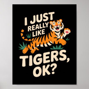 Affiche Drôle Tigre Art Pour Hommes Femmes Garçons Filles