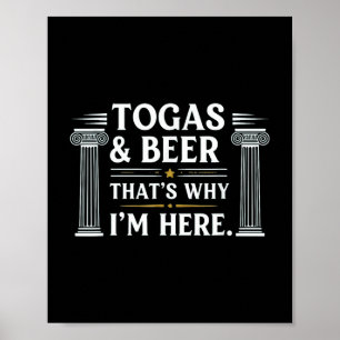 Affiche Drôle Toga et la bière c'est pourquoi je' ; m i