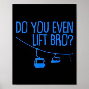 Affiche Drôle Toi Même Tu Soulèves Frère Cadeau Amateur de