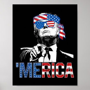 Affiche Drôle Trump 4 juillet Merica Drapeau américain Sun