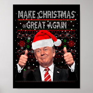 Affiche Drôle Trump Faire Noël Grandir Encore Sweat Ugly