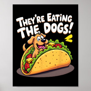 Affiche Drôle Trump Ils Mangent Les Chiens Les Chats Les 