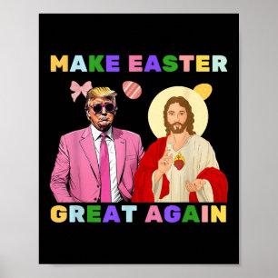 Affiche Drôle Trump Jésus Christ Rendre Pâques grand à nou